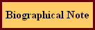 Biographical Note